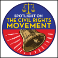 Spotlight on Civil Rights Movement